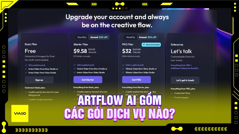ArtFlow AI gồm các gói dịch vụ nào?