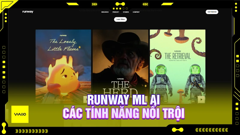 Runway ML AI - Các tính năng nổi trội