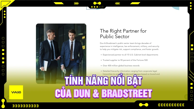 Tính năng nổi bật của Dun & Bradstreet
