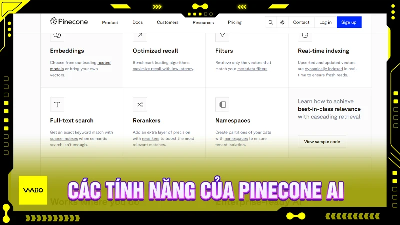 Các tính năng của Pinecone AI