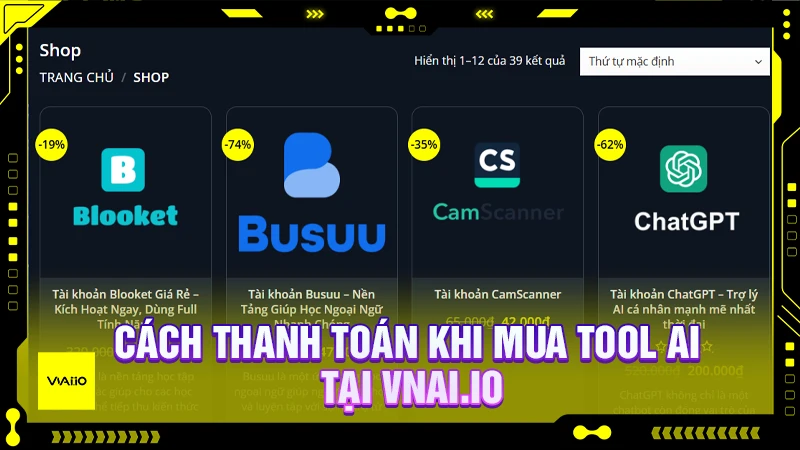 Cách thanh toán khi mua tool AI tại VNAI.IO