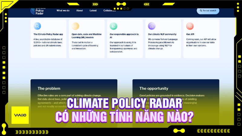 Climate Policy Radar có những tính năng nào?