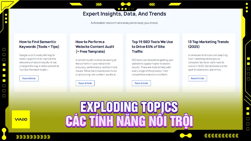 Exploding Topics - Các tính năng nổi trội