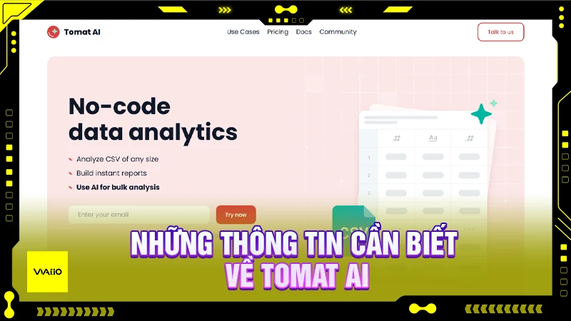 Những thông tin cần biết về Tomat AI