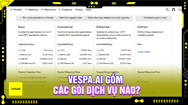 Vespa.ai gồm các gói dịch vụ nào?