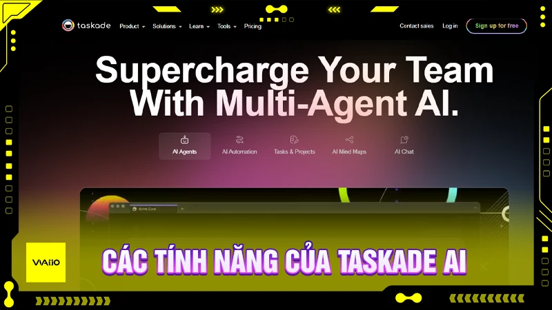 Các tính năng nổi bật của Taskade AI