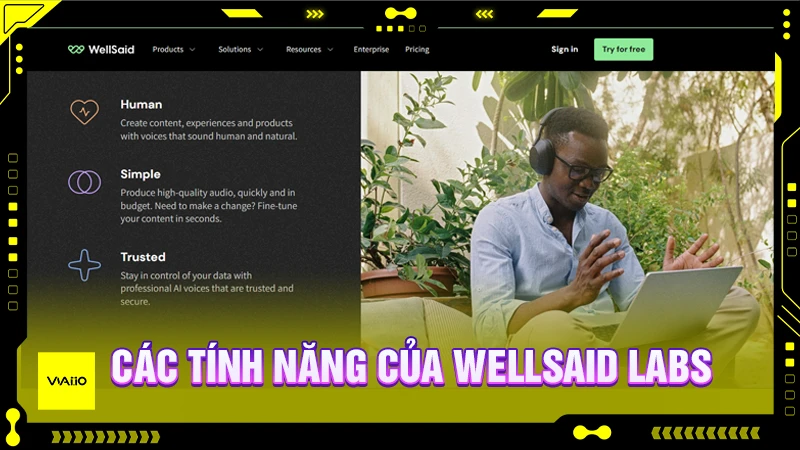 Tính năng của WellSaid Labs