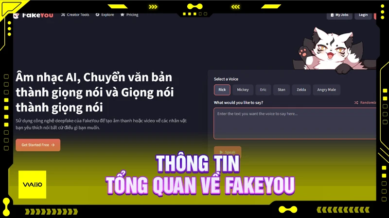 Các thông tin cần biết về FakeYou