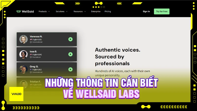 Những thông tin cần biết về WellSaid Labs