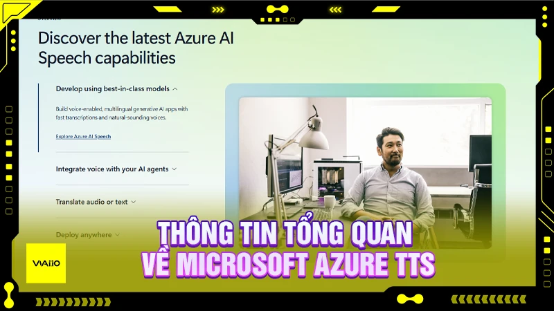Thông tin tổng quan về Microsoft Azure TTS
