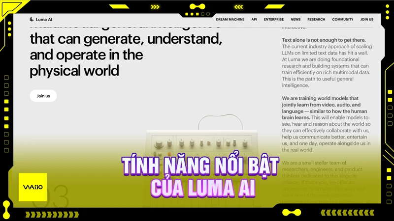 Tính năng nổi bật của Luma AI