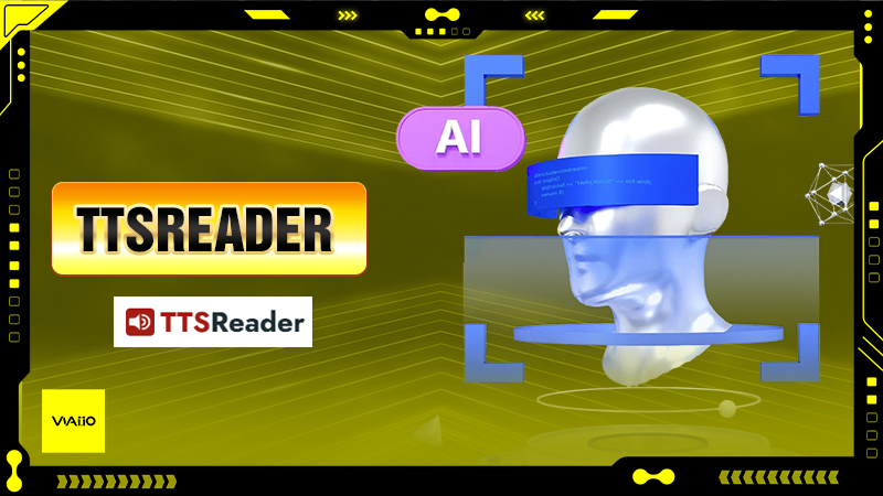 Giới thiệu tổng quan về TTSReader