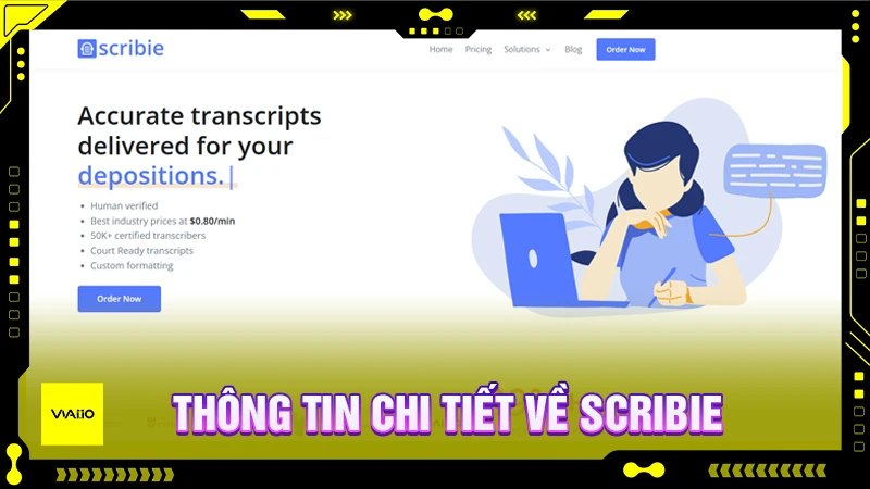 Các thông tin chi tiết về Scribie AI