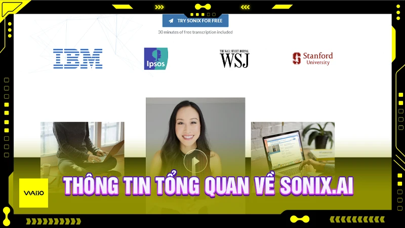 Các thông tin tổng quan về Sonix.ai