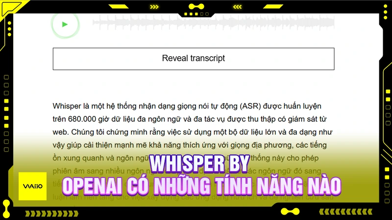 Whisper by OpenAI có những tính năng nào?