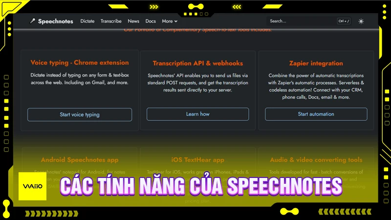 Các tính năng nổi bật của Speechnotes