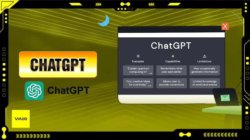 Khám phá ChatGPT – Công cụ AI hỗ trợ học tập, công việc và sáng tạo
