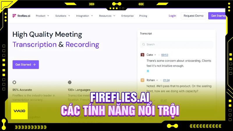 Các tính năng nổi bật của Fireflies.ai