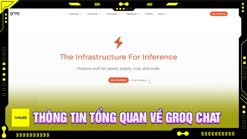 Groq Chat và những thông tin tổng quan