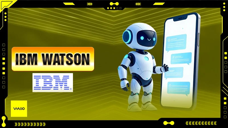 IBM Watson - Giải pháp giúp doanh nghiệp tăng trưởng