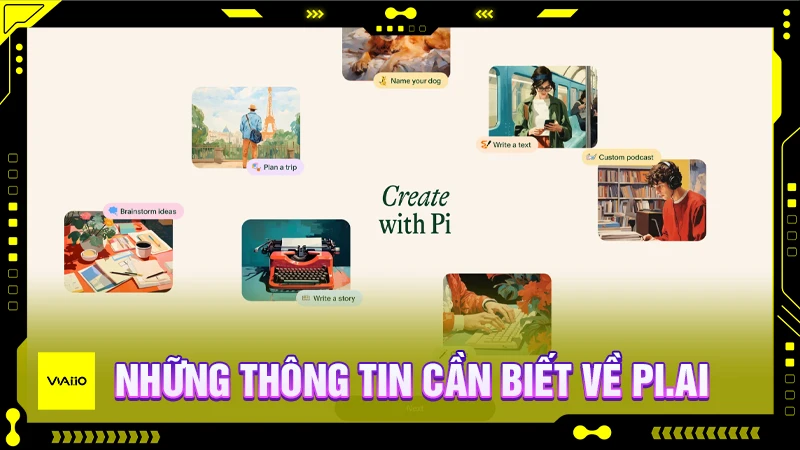 Bảng thông tin chung về Pi.ai