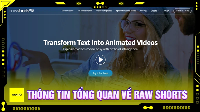 Raw Shorts và các thông tin tổng quan