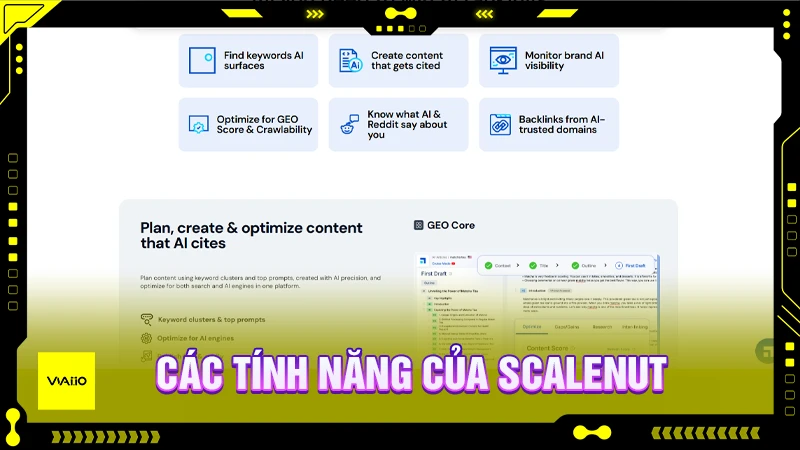 Các tính năng nổi bật chính Scalenut
