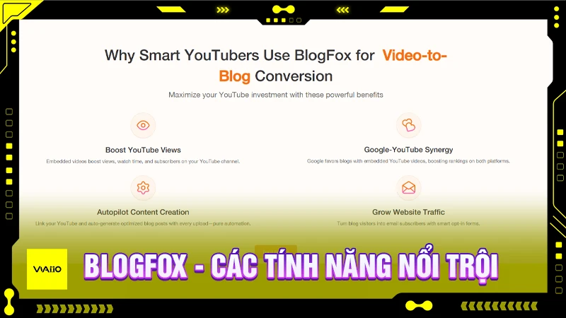BlogFox AI và các tính năng nổi trội