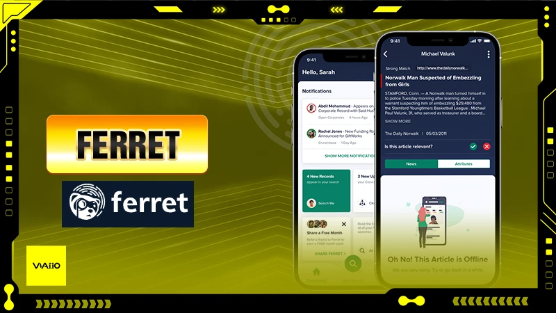 Ferret - Công cụ AI giúp nhận diện rủi ro và cơ hội