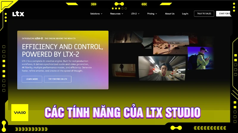 Các tính năng của LTX Studio