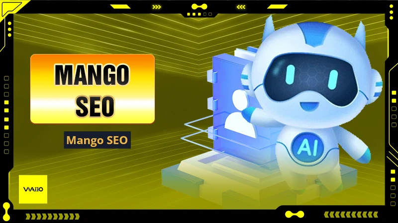 Mango SEO - Hỗ trợ tăng tốc chiến lược SEO