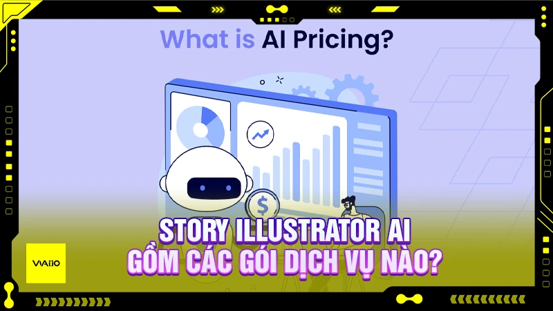Story Illustrator AI có những gói dịch vụ nào?