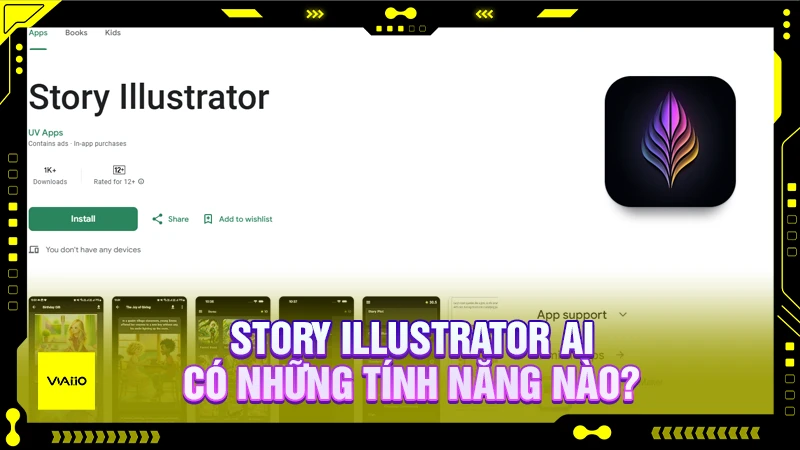 Story Illustrator AI có những tính năng nào?