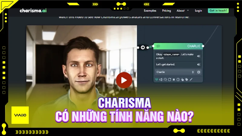 Charisma và các tính năng nổi bật