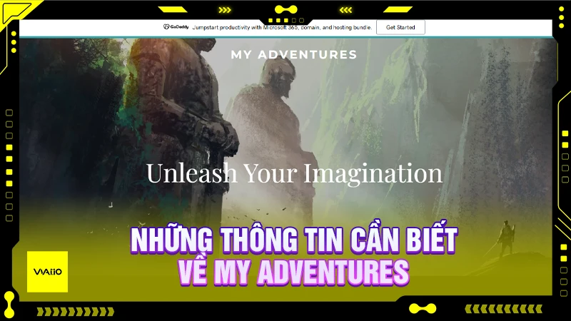 Nhưng thông tin chi tiết về My Adventures